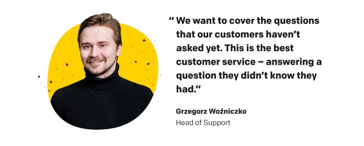 Quote of Grzegorz Woźniczko, LivChat's Head of Support
