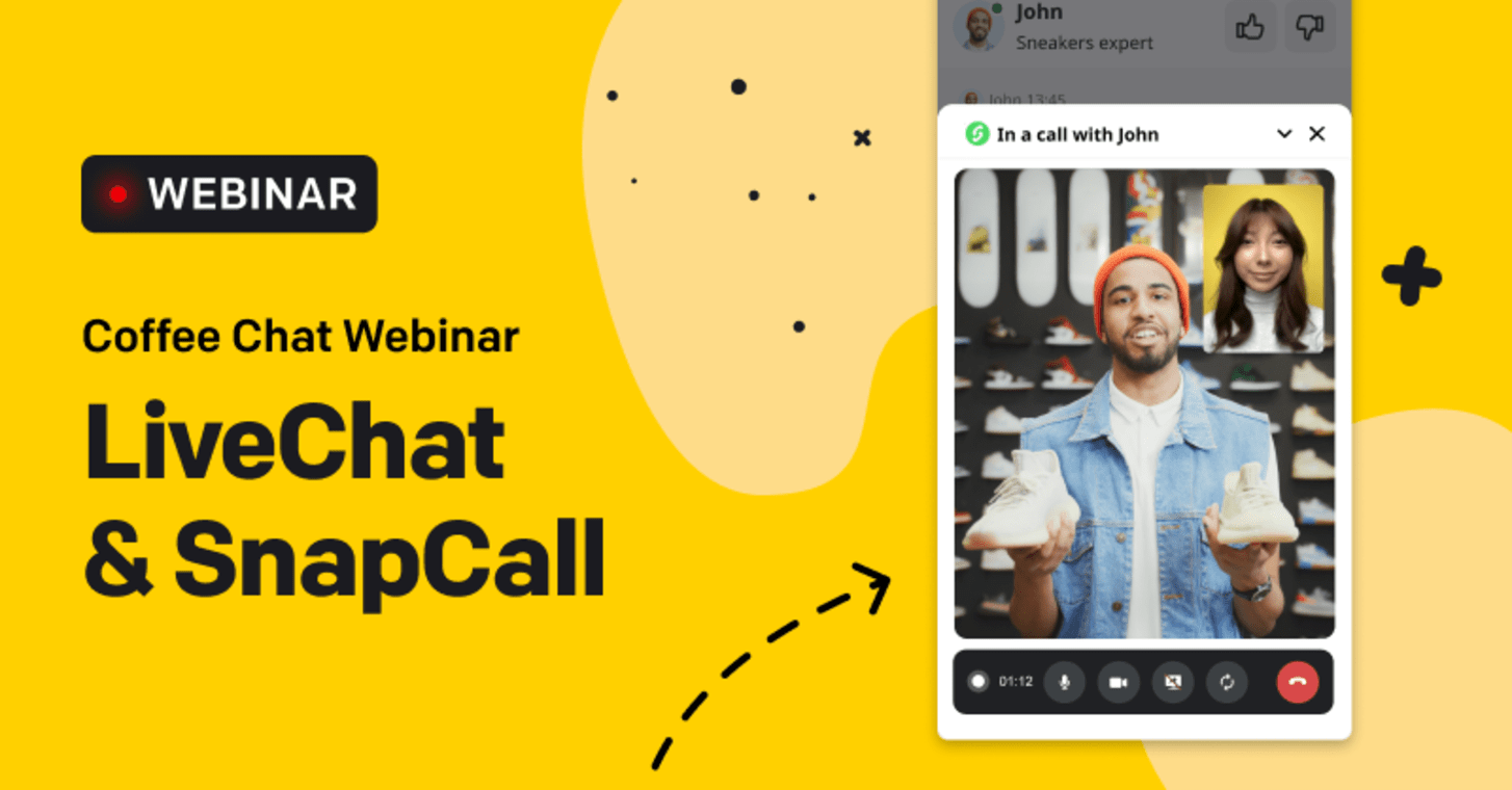 Coffee Chat Webinar: LiveChat & SnapCall