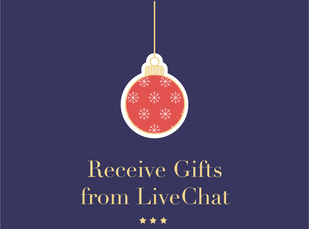 Receive Gifts from LiveChat